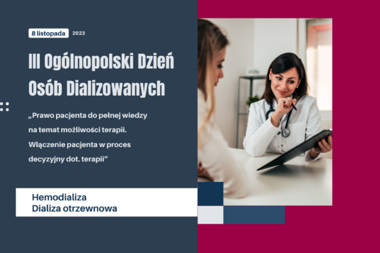 RELACJA Z III OGÓLNOPOLSKIEGO DNIA OSÓB DIALIZOWANYCH