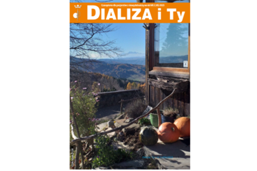 DIALIZA I TY – CZASOPISMO DLA PACJENTÓW Z NIEWYDOLNOŚCIĄ NEREK – NR 2 – 2023