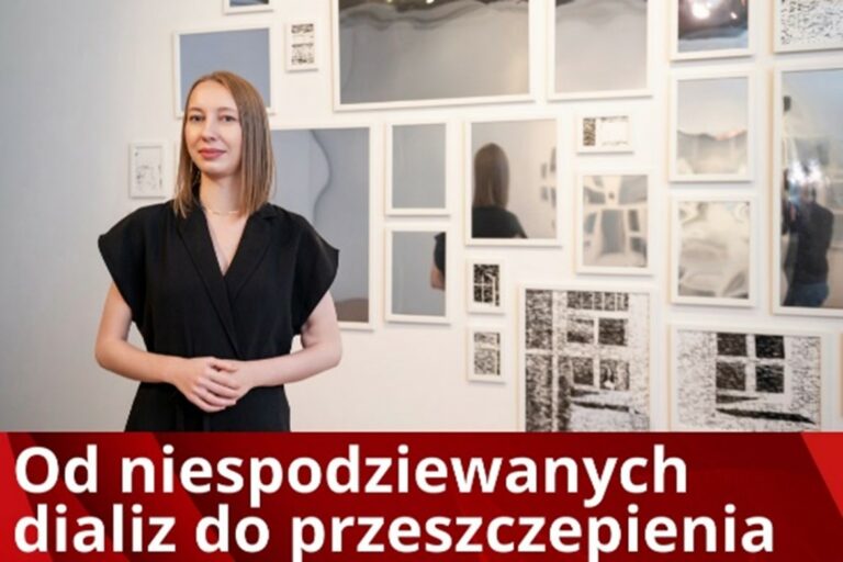MOJA HISTORIA OD NIESPODZIEWANYCH DIALIZ DO PRZESZCZEPIENIA – AGNIESZKA