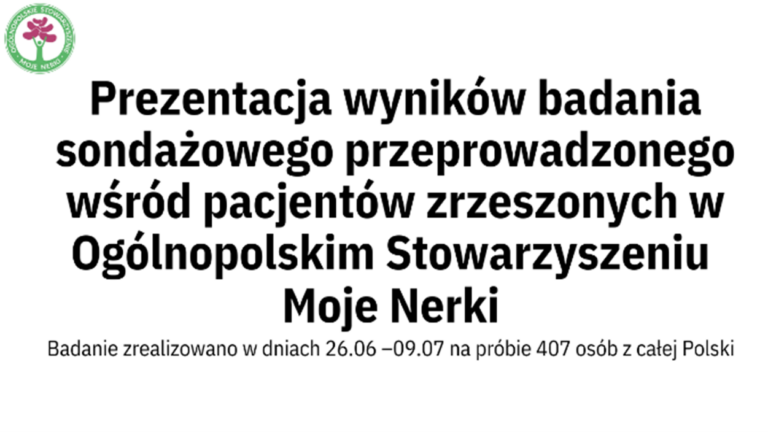 JAK PACJENCI OCENIAJĄ STAN LECZENIA CHORÓB NEREK W POLSCE? WYNIKI ANKIETY