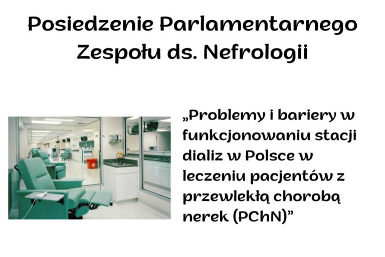 Posiedzenie Parlamentarnego Zespołu ds. Nefrologii