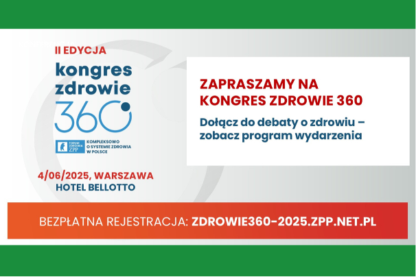 OGÓLNOPOLSKIE STOWARZYSZENIE MOJE NERKI PATRONEM MEDIALNYM KONGRESU ZDROWIE 360