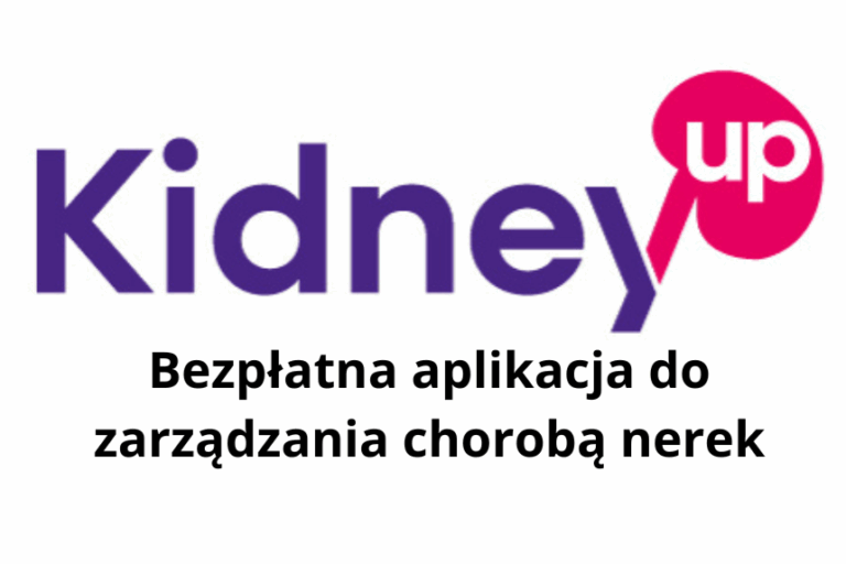 PARTNERSTWO Z KIDNEYUP – NOWOCZESNA APLIKACJA DLA OSÓB Z CHOROBAMI NEREK