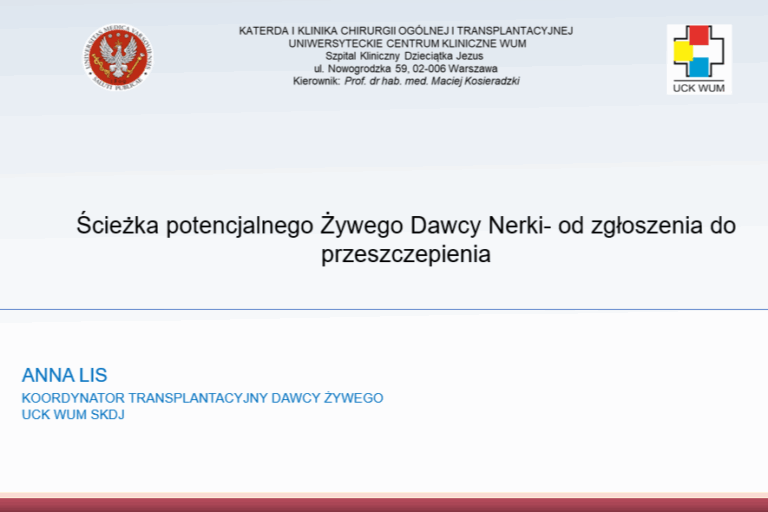 NOWY WEBINAR: ŚCIEŻKA POTENCJALNEGO ŻYWEGO DAWCY: OD PIERWSZEGO ZGŁOSZENIA DO PRZESZCZEPIENIA
