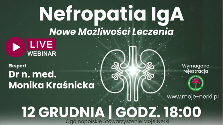 WEBINAR: NEFROPATIA IGA – NOWE MOŻLIWOŚCI LECZENIA