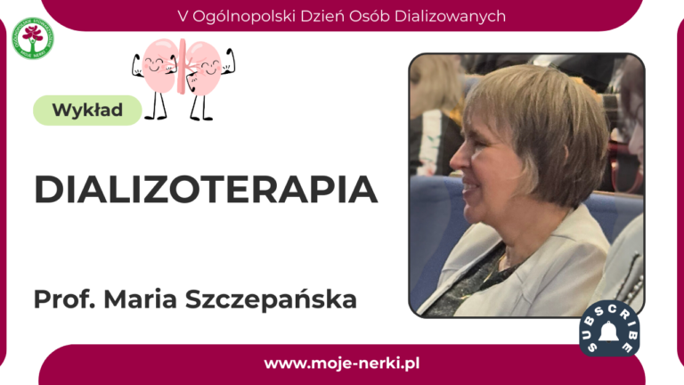 DIALIZOTERAPIA DZIECIĘCA. WYKŁAD PROF. DR HAB. N. MED. MARIA SZCZEPAŃSKA