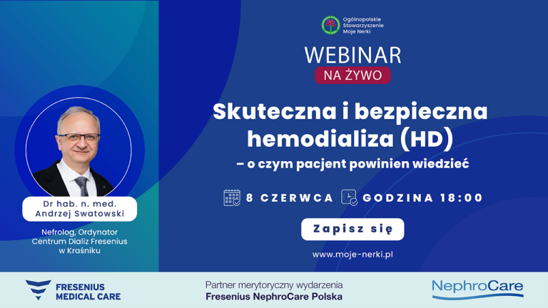 Webinar: Skuteczna i bezpieczna hemodializa (HD) – o czym pacjent powinien wiedzieć