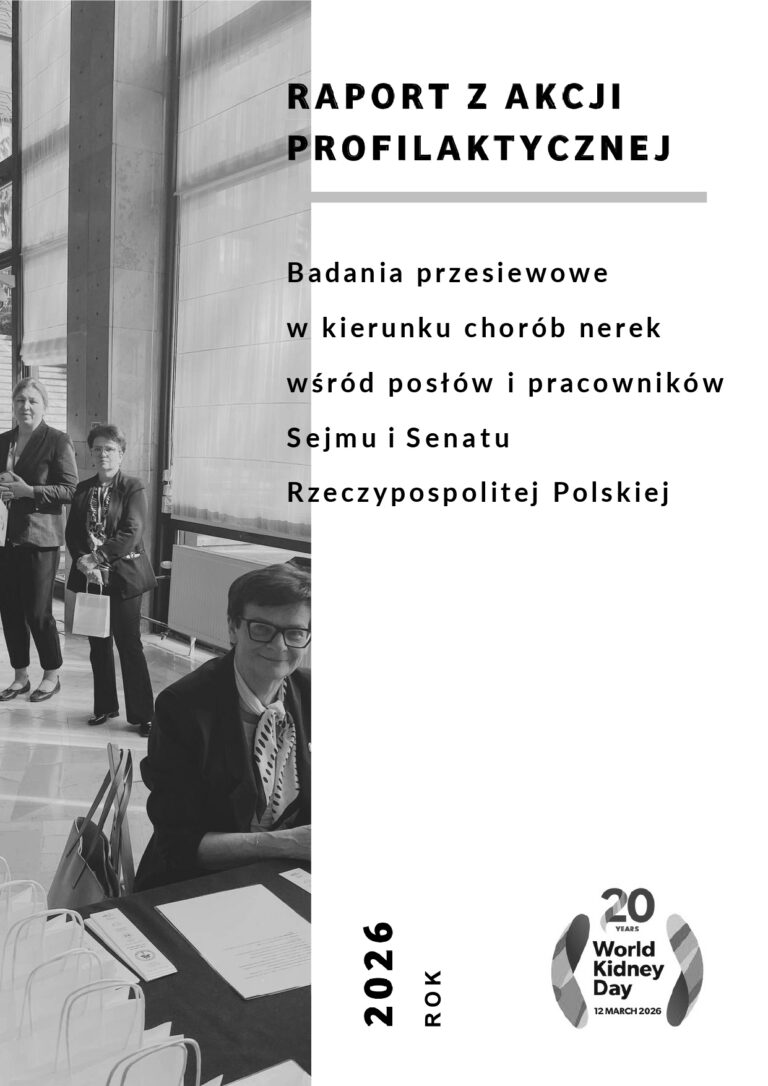 „PARLAMENTARZYSTO – LECZ SIĘ SAM”. BADANIA W SEJMIE POKAZAŁY, ŻE NERKI MUSZĄ STAĆ SIĘ WAŻNYM TEMATEM ZDROWIA PUBLICZNEGO